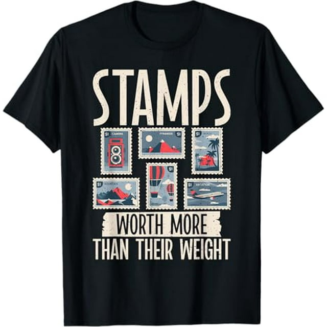 Stamps worth more than their Weight Stamp Collector TShirt