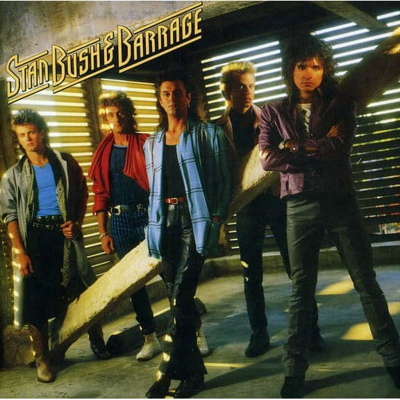 Stan Bush - Stan Bush and Barrage - Music & Performance - CD