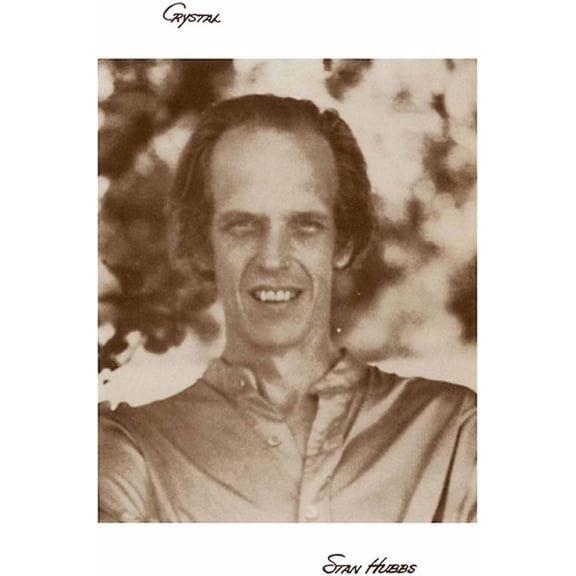 Stan Hubbs Crystal (Vinyl Record) 12" Album (Clear vinyl)