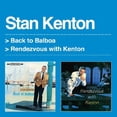 thumbnail image 1 of Stan Kenton - Back to Balboa / Rendezvous with Kenton - Music & Performance - CD, 1 of 2