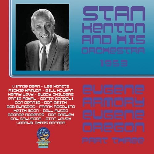 Stan Kenton - From Eugene Armory Live [Pt. 3] - Music & Performance - CD