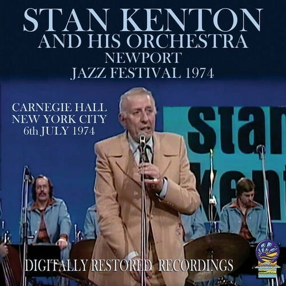 Stan Kenton - Newport Jazz Festival 1974 - Music & Performance - CD