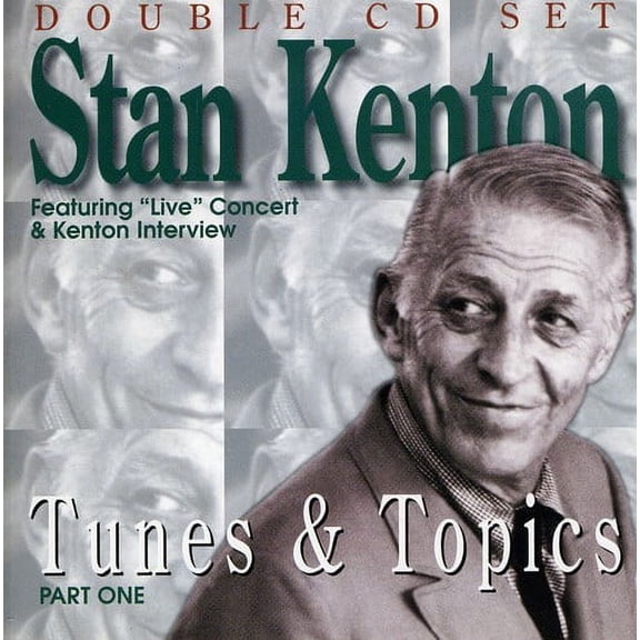 Stan Kenton - Tunes & Topics 1 - Big Band / Swing - CD