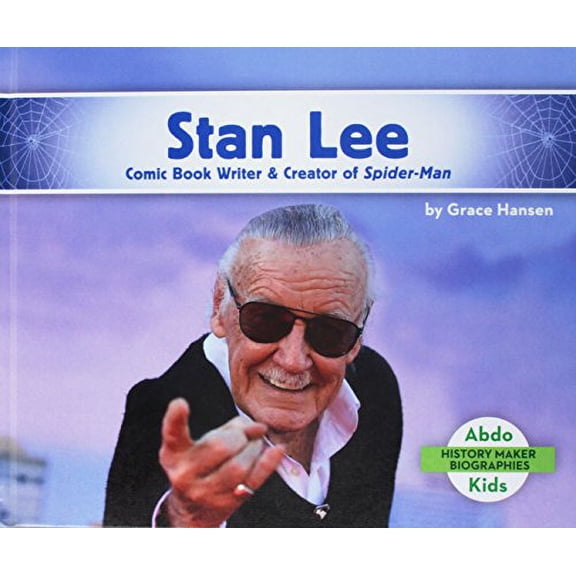 Pre-Owned Stan Lee: Comic Book Writer & Creator of Spider-Man: Comic Book Writer & Creator of Spider-Man (Library Binding) 1532104308 9781532104305