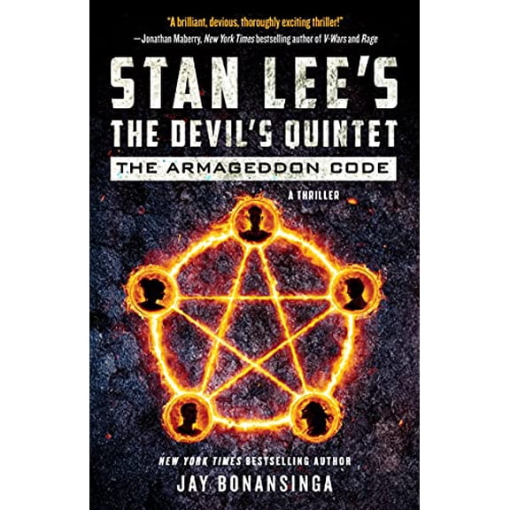 Pre-Owned Stan Lees The Devils Quintet: The Armageddon Code: A Novel Stan Lees The Devils Quintet, 1 Hardcover Jay Bonansinga
