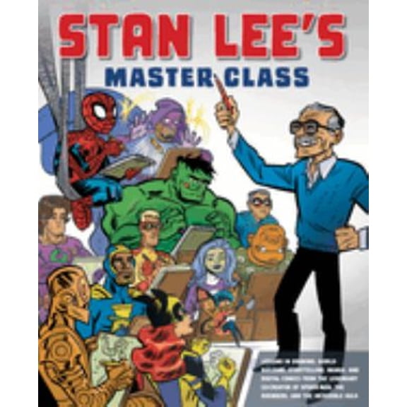 Pre-Owned Stan Lee's Master Class: Lessons in Drawing, World-Building, Storytelling, Manga, and Digital Comics from the Legendary Co-Creator of Spider-Ma (Paperback) 0823098435 9780823098439