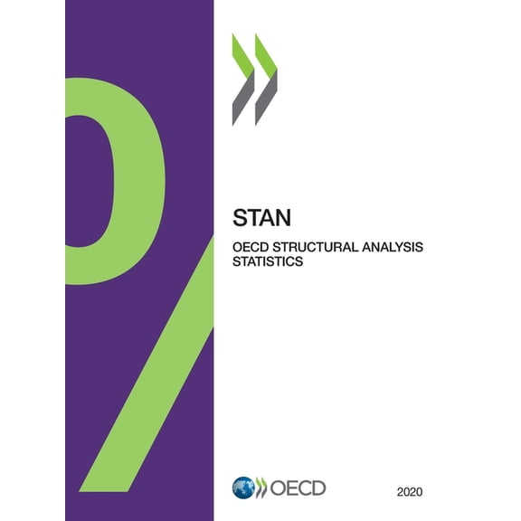 Stan: OECD Structural Analysis Statistic Stan: OECD Structural Analysis Statistics 2020, (Paperback)
