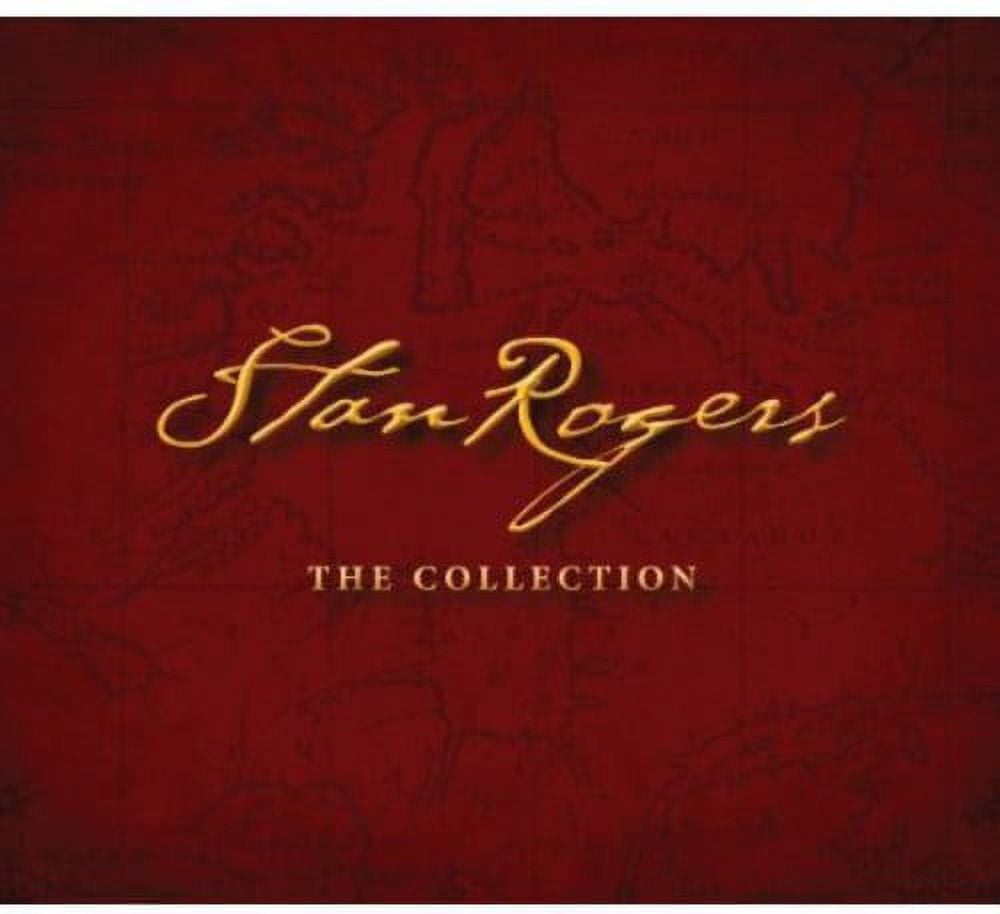 Stan Rogers - Collection - Music & Performance - CD