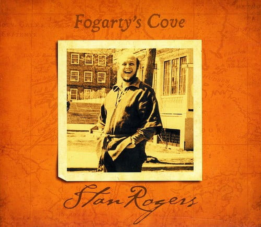 Stan Rogers - Fogarty's Cove - Music & Performance - CD