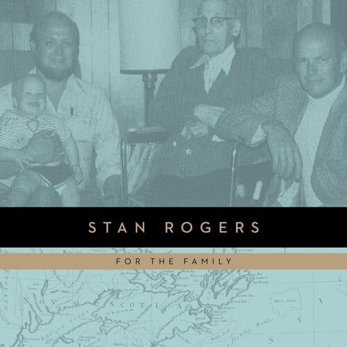 Stan Rogers - For the Family - Music & Performance - Vinyl