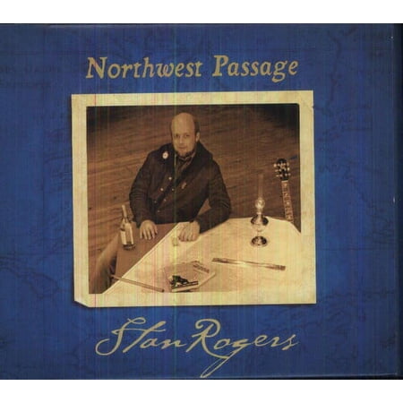 Stan Rogers - Northwest Passage - Music & Performance - CD