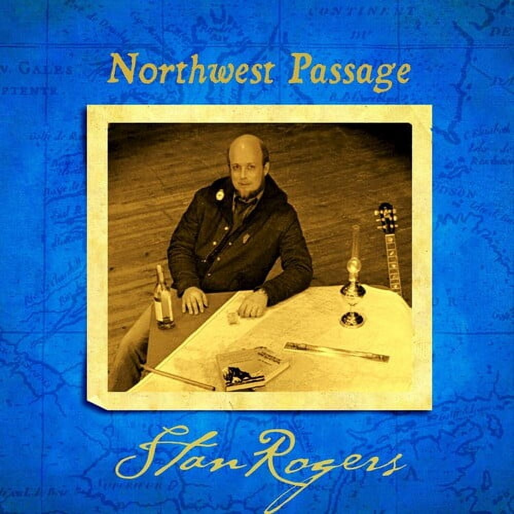 Stan Rogers - Northwest Passage - Music & Performance - Vinyl