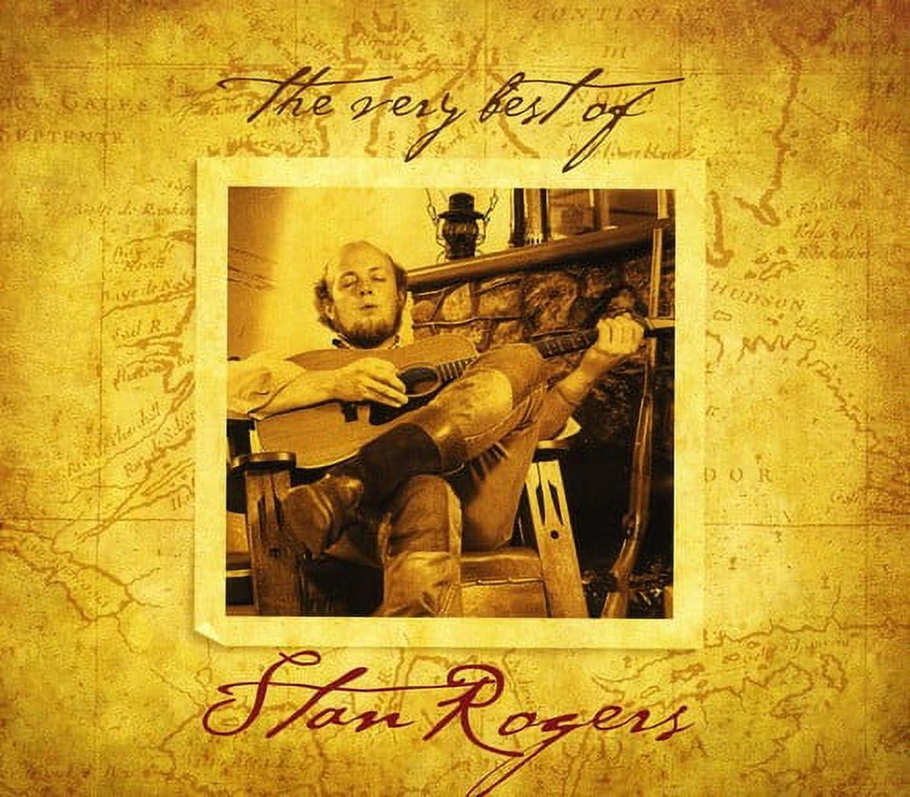 Stan Rogers - The Very Best Of - Music & Performance - CD