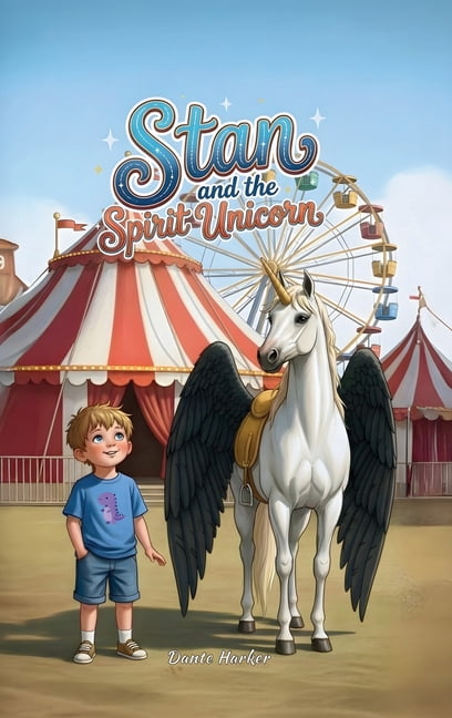 Stan and the Spirit Unicorn, (Hardcover)