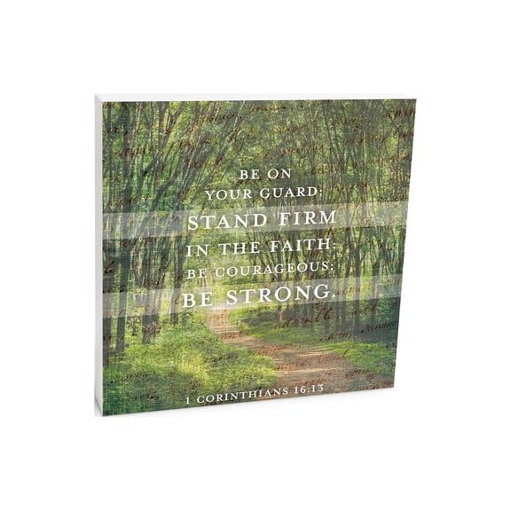 Stand Firm In Faith Green Wooded Path 10 x 10 Wood Tabletop Sign Plaque