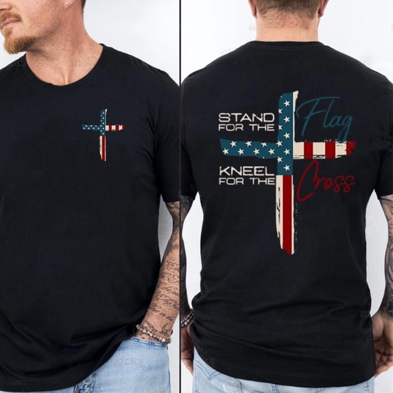 Stand For The Flag Kneel For The Cross 4th of July Shirt, 2 Sided Patriotic Christian Graphic Tee for Women