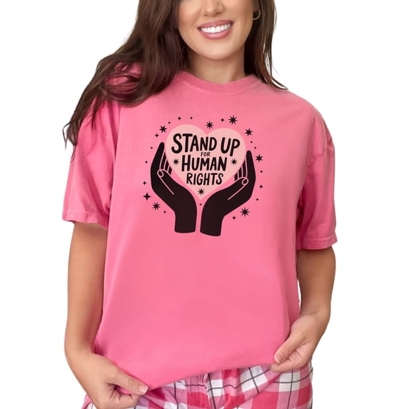Stand Up for Human Rights T-Shirt, Advocacy Graphic Tee, Social Justice Shirt, Equality Message, Humanitarian Awareness Clothing, Crunchberry Comfort Colors T-Shirt, Large