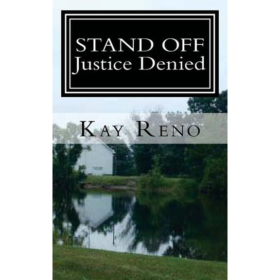 Stand Off: : Justice Denied
