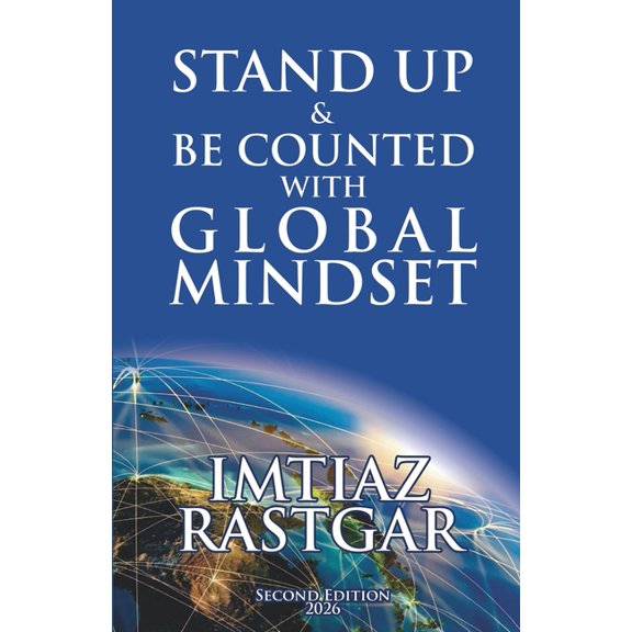Stand Up & Be Counted with Global Mindset (2nd Edition), (Paperback)