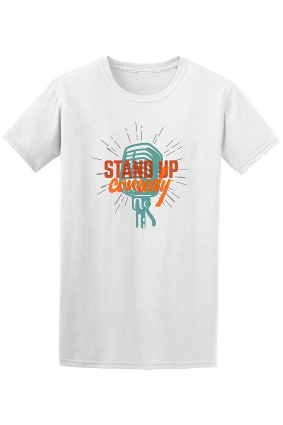Stand Up Comedy T-Shirt Men -Image by Shutterstock, Male Large
