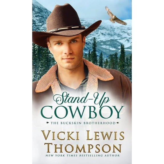 The Buckskin Brotherhood Stand-Up Cowboy, Book 7, (Paperback)