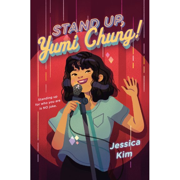 Pre-Owned Stand Up, Yumi Chung! (Hardcover) 0525554971 9780525554974