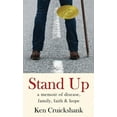 thumbnail image 1 of Stand Up: a memoir of disease, family, faith & hope (Hardcover), 1 of 1