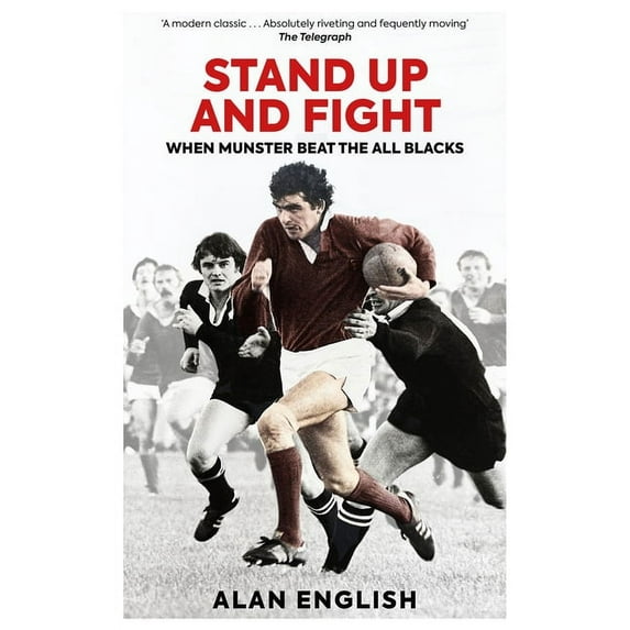 Stand Up and Fight: When Munster Beat the All Blacks (Paperback)