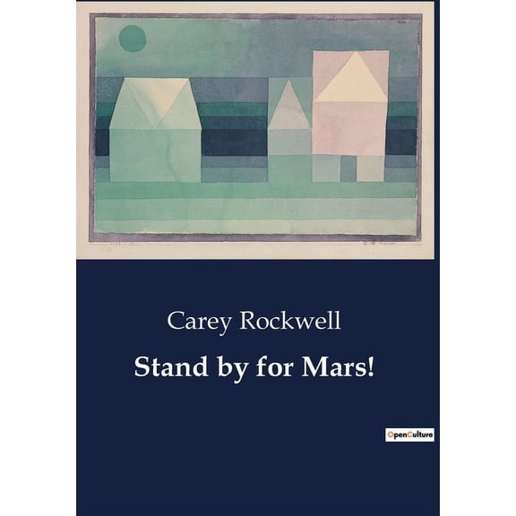 Stand by for Mars!, (Paperback)