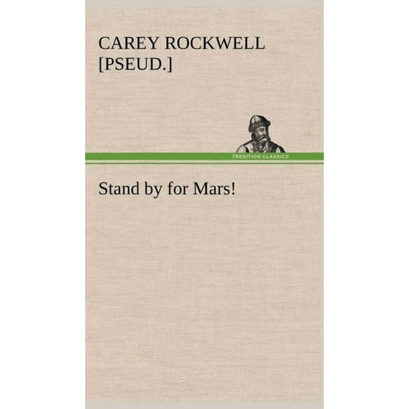 Stand by for Mars! (Hardcover)