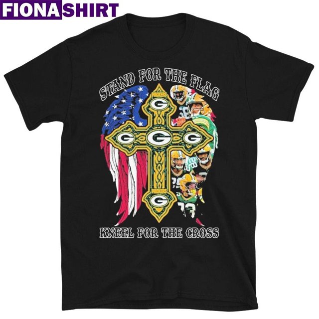 Standfortheflagkneelforthecrossgreenbaypackers Shirt