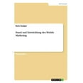 thumbnail image 1 of Stand und Entwicklung des Mobile Marketing (Paperback), 1 of 1
