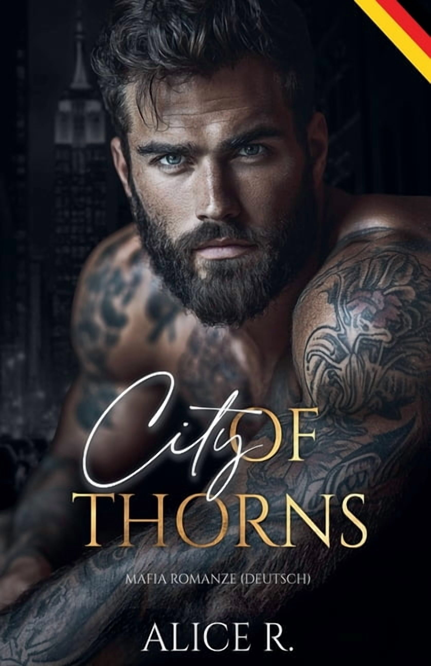 Standalones (Deutsch) City of Thorns: Mafia Romanze (Deutsch), (Paperback)