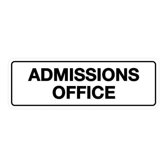 Standard Admissions Office Sign (White) - Large