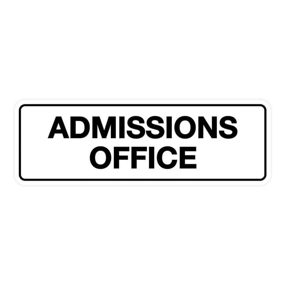 Standard Admissions Office Sign (White) - Medium