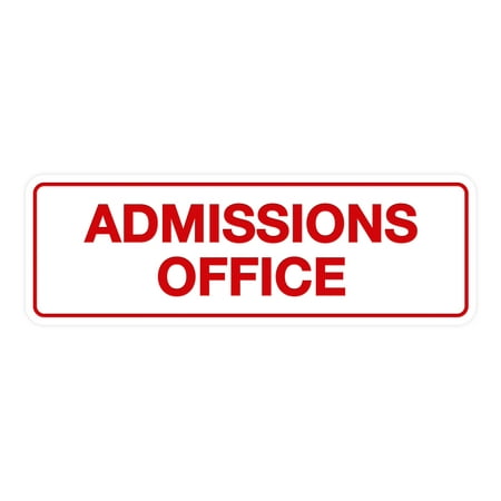 Standard Admissions Office Sign (White/Red) - Medium