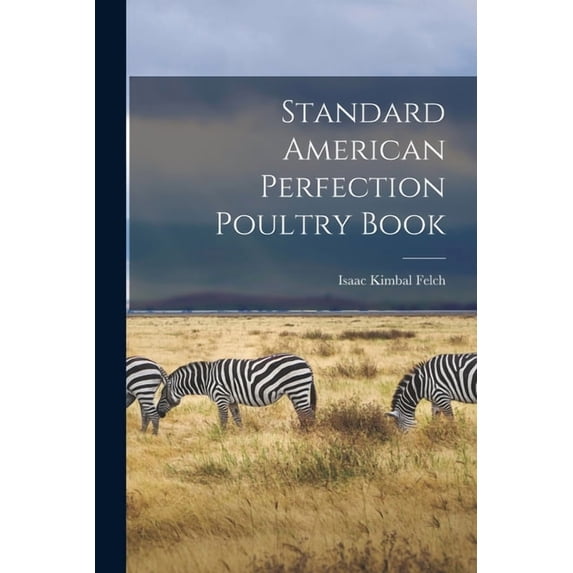 Standard American Perfection Poultry Book (Paperback)