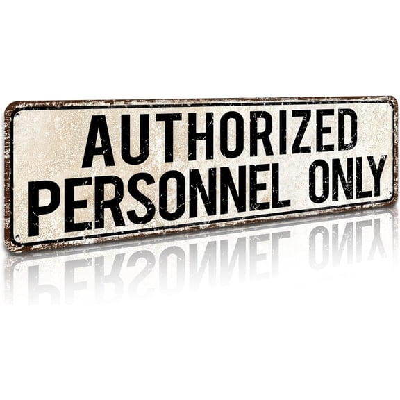Standard Authorized Personnel Only Door/Wall Sign, Sign for Door, Ensures Public Do Not Enter Restricted Areas - Private Access/Authorized Personnel Only, 4" by 16" Tin Sign