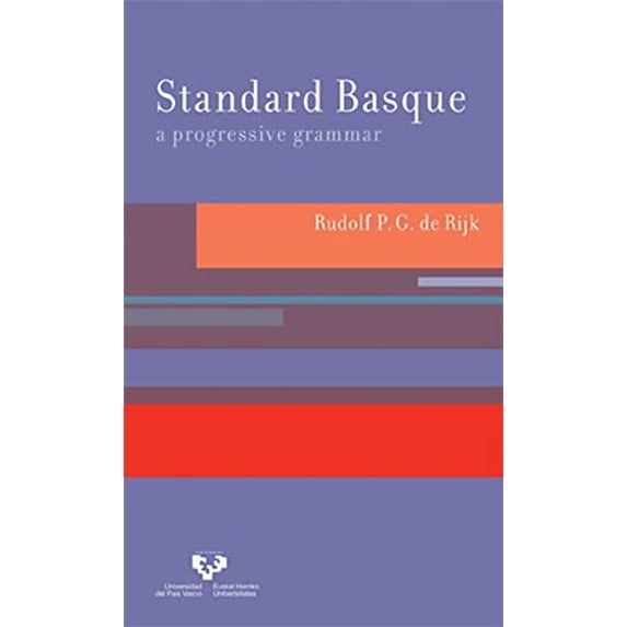 Pre-Owned Standard Basque: A Progressive Grammar (Paperback) by Rudolf P G De Rijk