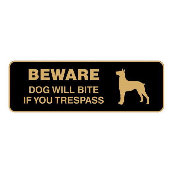 Standard Beware Dog Will Bite Sign (Black /Gold) - Small