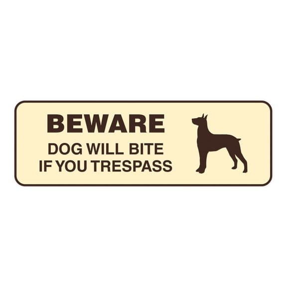 Standard Beware Dog Will Bite Sign (Ivory/Dark Brown) - Large