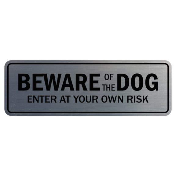 Standard Beware Of The Dog Sign - Silver - Small 2" X 6"