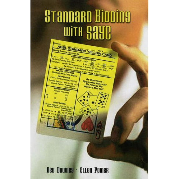 Pre-Owned Standard Bidding with SAYC (Paperback) 1897106033 9781897106037