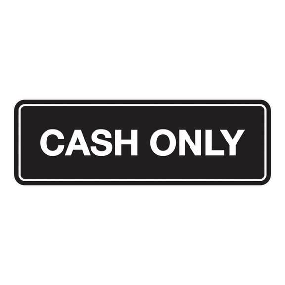 Standard Cash Only Sign (Black) - Small