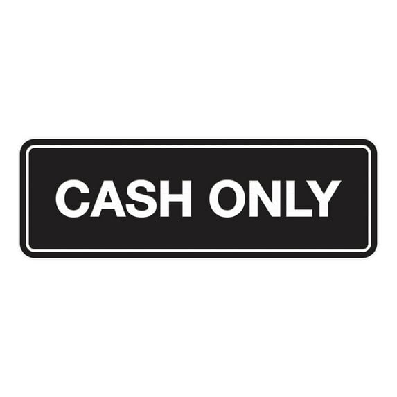 Standard Cash Only Sign (Black) - Small