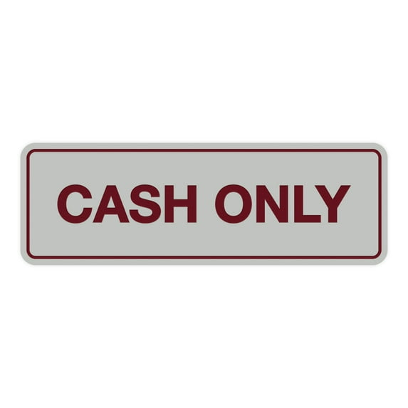 Standard Cash Only Sign (Light Grey / Burgundy) - Small