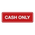 thumbnail image 1 of Standard Cash Only Sign (Red) - Small, 1 of 5