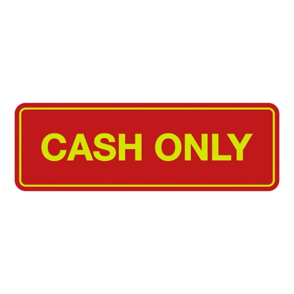 Standard Cash Only Sign (Red/Yellow) - Large