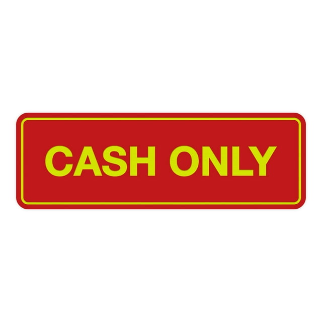 Standard Cash Only Sign (Red/Yellow) - Medium