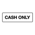 thumbnail image 1 of Standard Cash Only Sign (White) - Large, 1 of 5